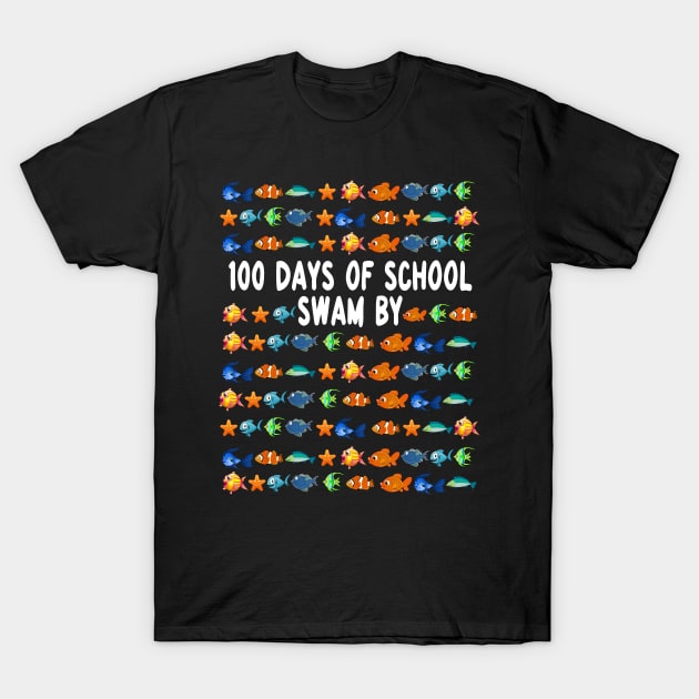 Fish 100 Days Of School Swam By School Of Fish T-Shirt by HomerNewbergereq